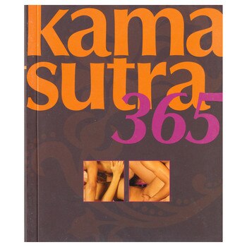 An image of the book cover of Kama Sutra 365. It is brown with orange and purple lettering.