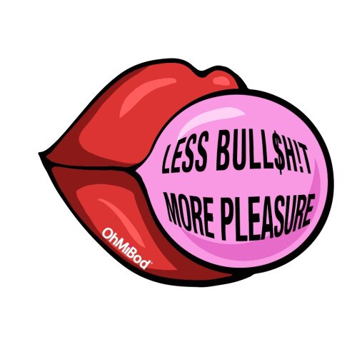 Front view of a sticker featuring a big pair of red lips that is blowing a bubble gum bubble reading less bullshit more pleasure